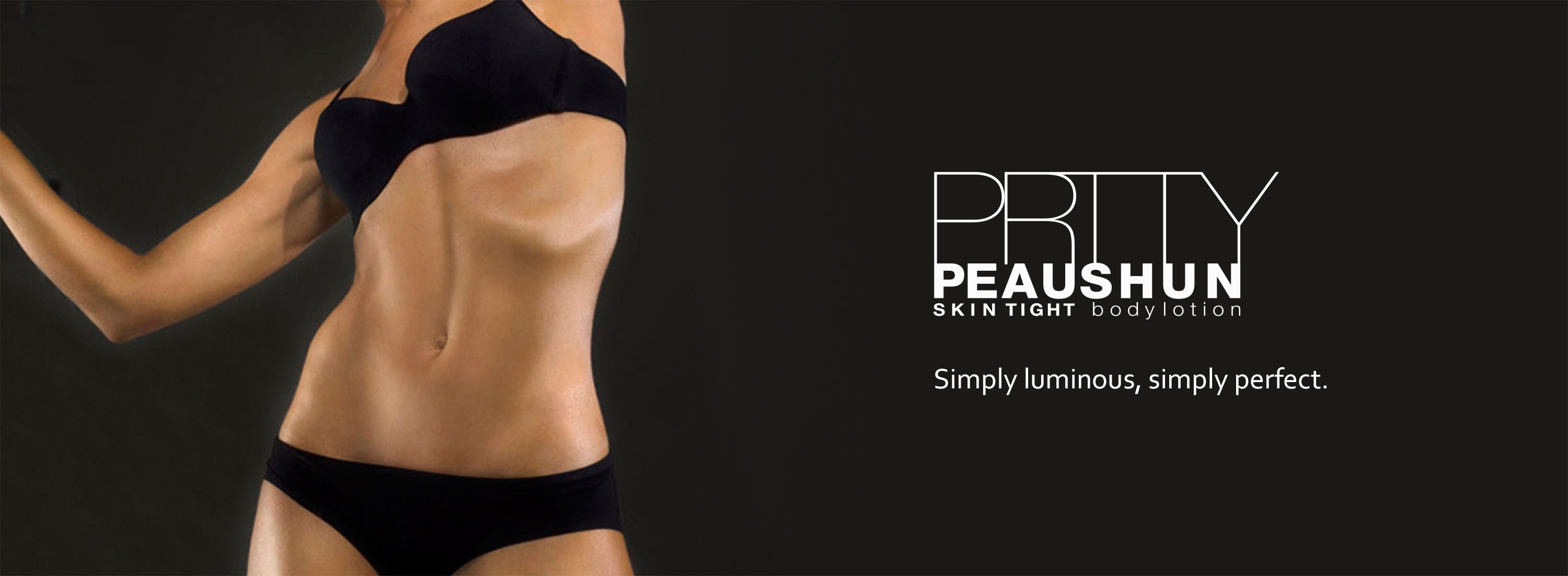 Prtty Peaushun Skin Tight Bodylotion